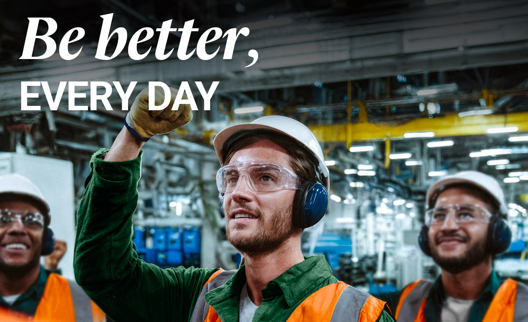 Be better every day,  a Cascades value