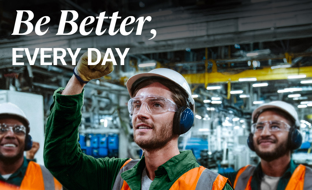 Be better every day,  a Cascades value